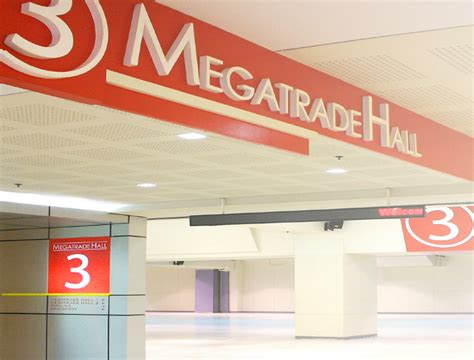 Megatrade Hall.